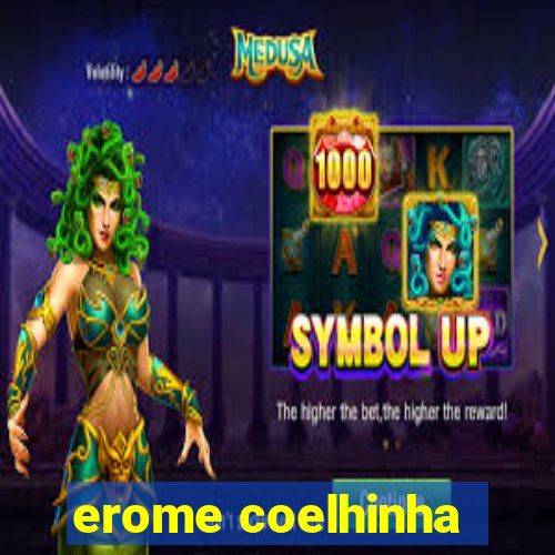 erome coelhinha